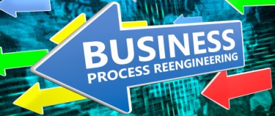 Business Process Re-engineering